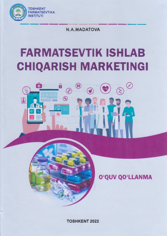 Farmasevtik ishlab chiqarish marketingi