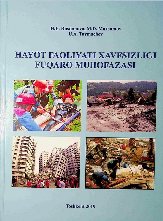 Hayot faoliyati xavfsizligi. Fuqaro muhofazasi.