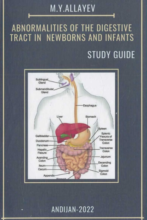 Abnormalities of the digestive tract in newborns and infants