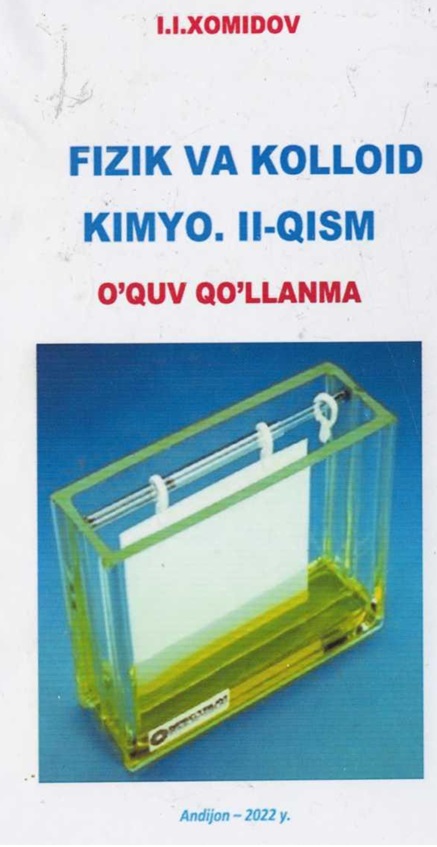 Fizik va kolloid kimyo II-qism