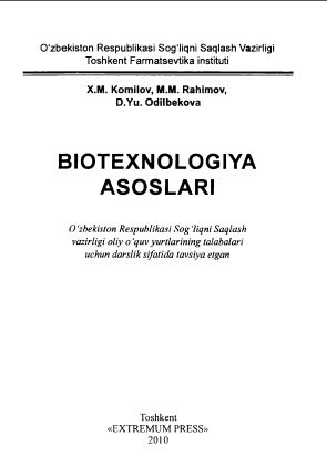 Biotexnologiya asoslari