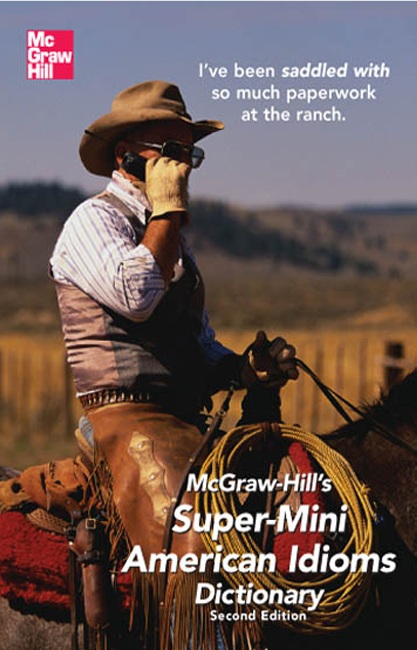 Mc Graw-Hill's Super-Mini American Idioms dictionary