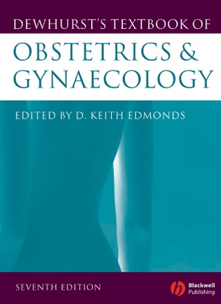 Dewhurst’s Textbook of Obstetrics & Gynaecology