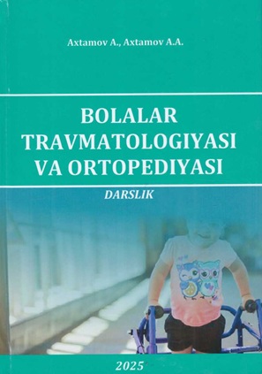 Bolalar travmatologiyasi va ortopediyasi