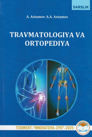 Travmatologiyasi va ortopediyasi