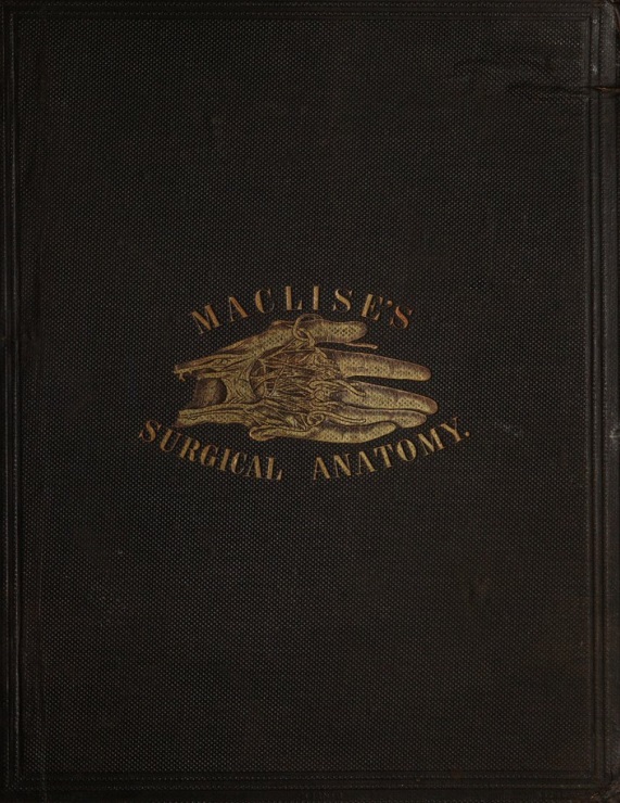 Maclise's surgical anatomy