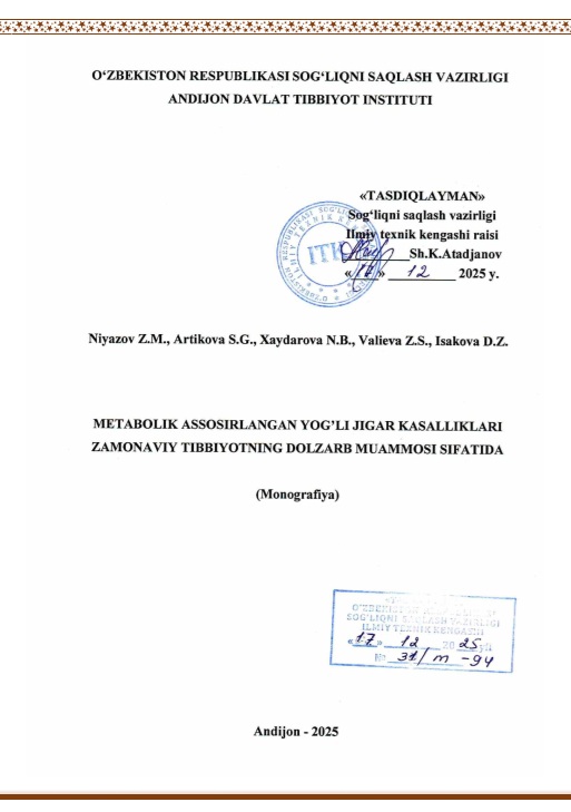 Metabolik assosirlangan yog'li jigar kasalliklari zamonaviy tibbiyotning dolzarb muammosi sifatida