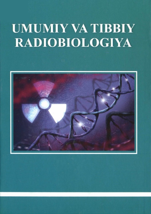 Umumiy va tibbiy radiobiologiya