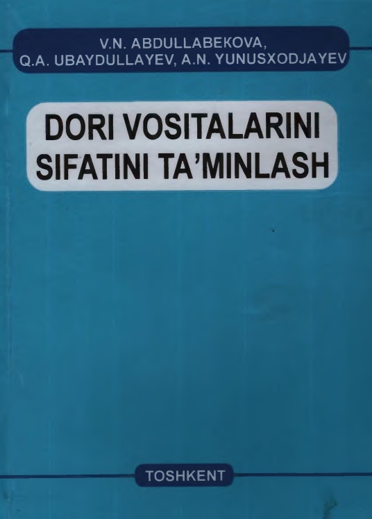 Dori vositalarini sifatini ta'minlash