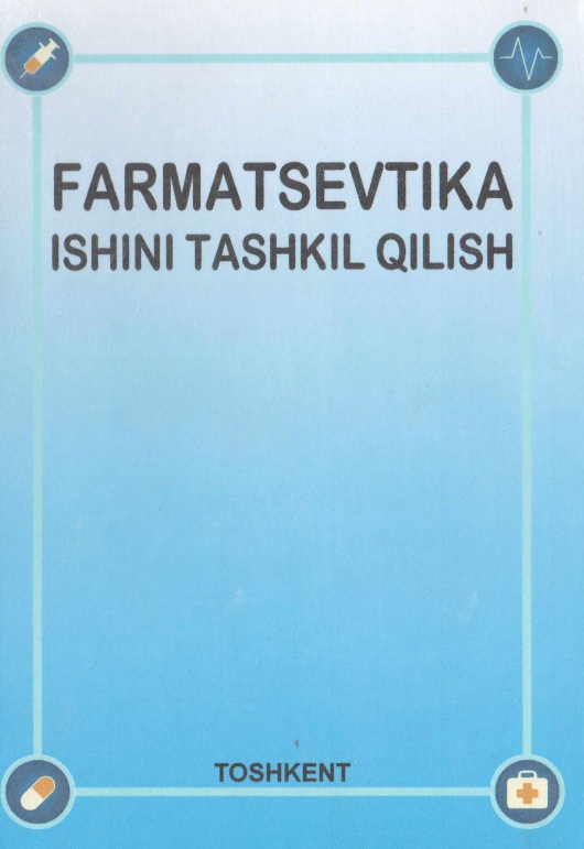 Farmasevtika ishini tashkil qilish
