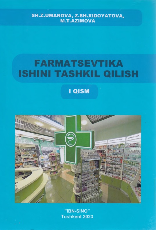 Farmatsevtika ishini tashkil qilish 1-qism