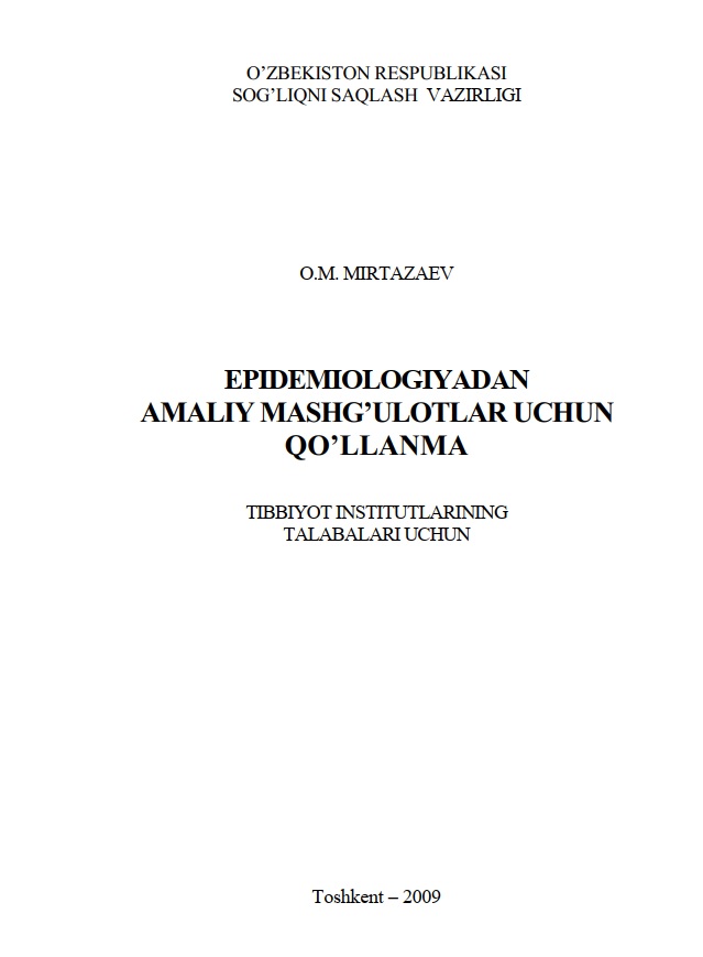 Epidemiologiyadan amliy mashg'ulotlar uchun qo'llanma