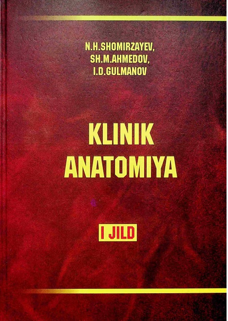 Klinik anatomiya 1-Jild