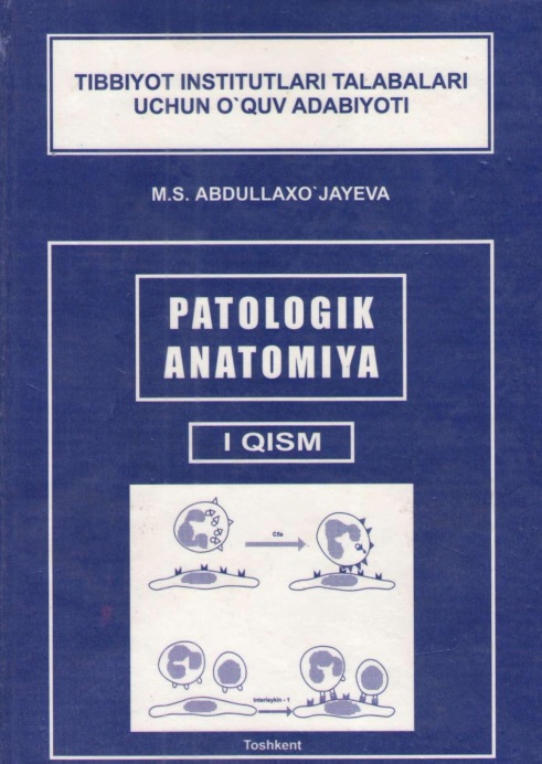 Patologik anatomiya 1-qism