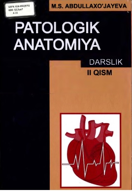 Patologik anatomiya 2-qism