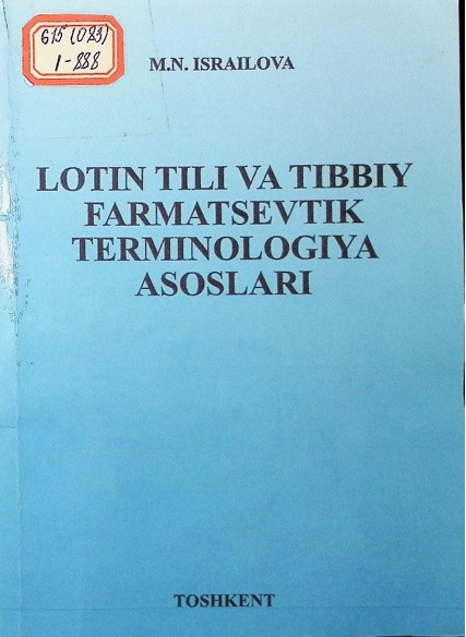 Lotin tili va tibbiy farmatsevtik  terminologiya asoslari