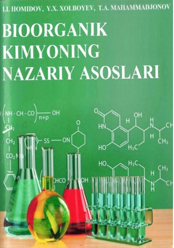 Bioorganik kimyoning nazariy asoslari