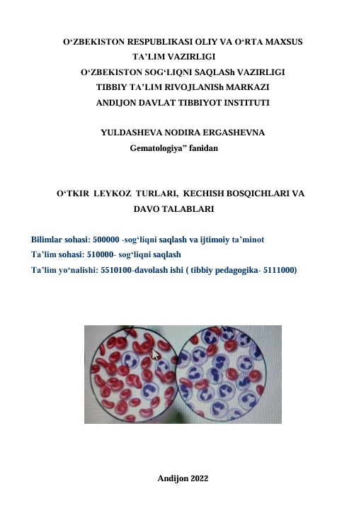 O’tkir leykoz turlari, kechish bosqichlari va davo talablari