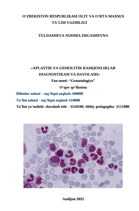 Aplastik va gemolitik kamqonliklar diagnostikasi va davolash