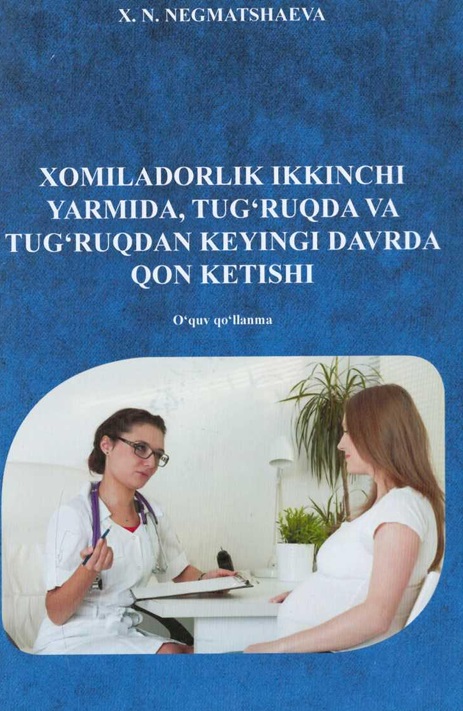 Xomiladorlik ikkinchi yarmida, tug'ruqda va tug'ruqdan keyingi davrda qon ketishi