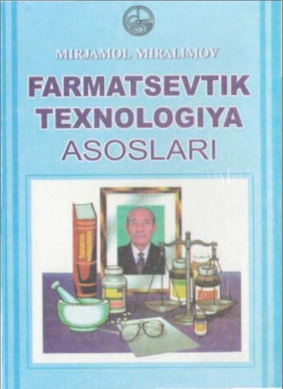 Farmatsevtik texnologiya asoslari