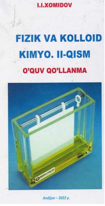 Fizik va kolloid kimyo. 2-qism