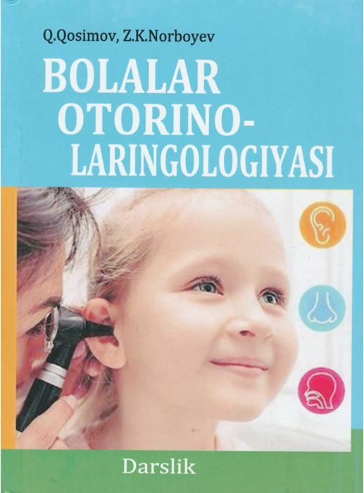 Bolalar otorinolaringologiyasi