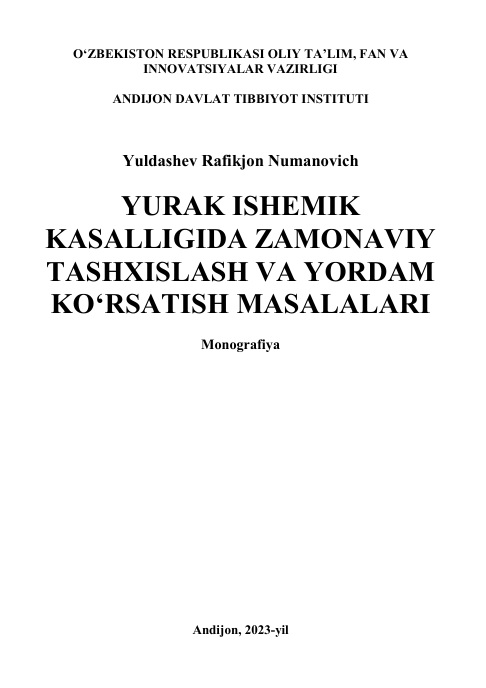 Yurak ishemik kasalligida zamonaviy tashxislash va yordam koʻrsatish masalalari