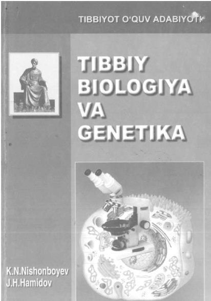 Tibbiy biologiya va genetika
