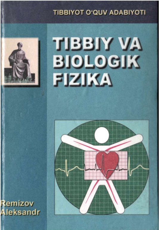 Tibbiy va biologik fizika