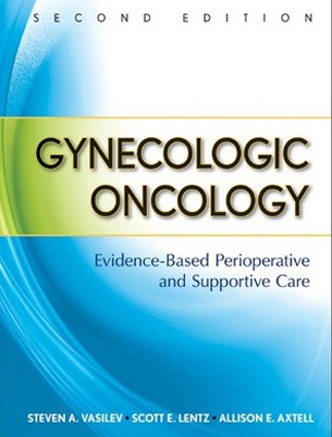 Gynecologic Oncology  Evidence-Based Perioperative  and Supportive Care