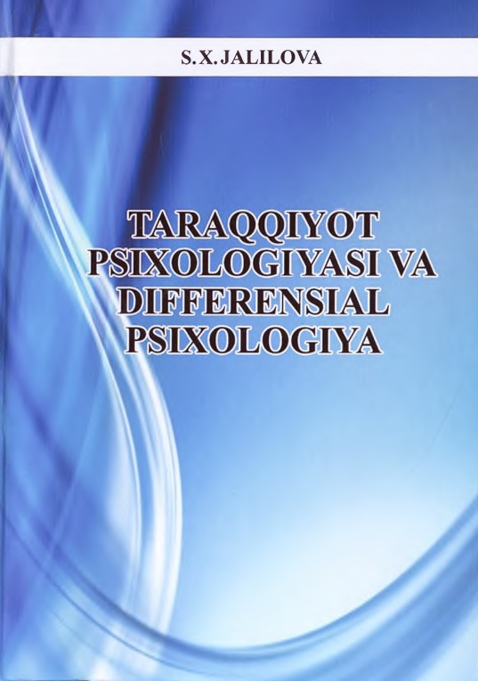 Taraqqiyot psixologiyasi va differensial psixologiya