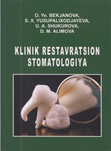 Klinik restavratsion stomatologiya