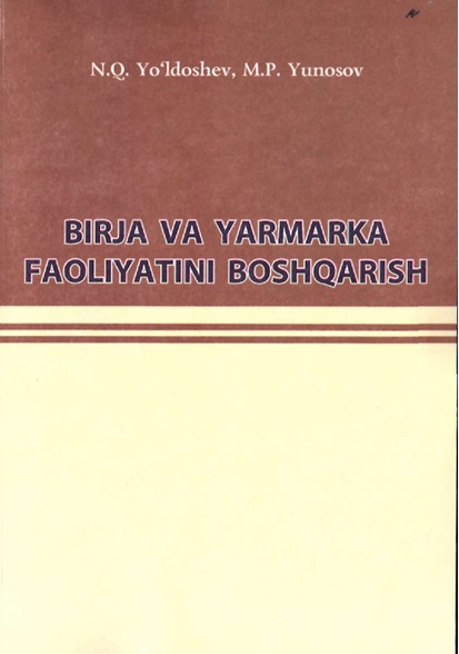 Birja va yarmarka faoliyatini boshqarish