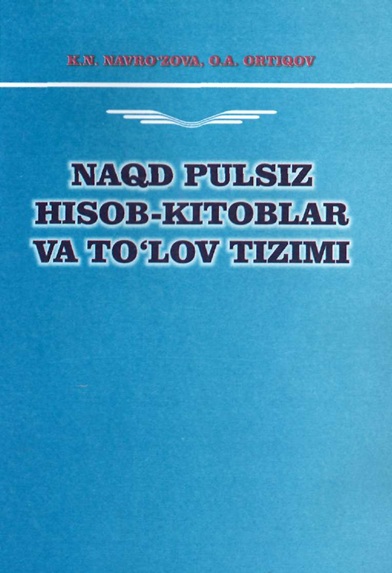 Naqd pulsiz hisob-kitoblar va to'lov tizimi