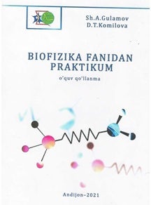 Biofizika fanidan praktikum