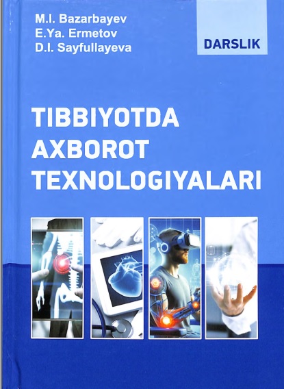Tibbiyotda axborot texnologiyalari