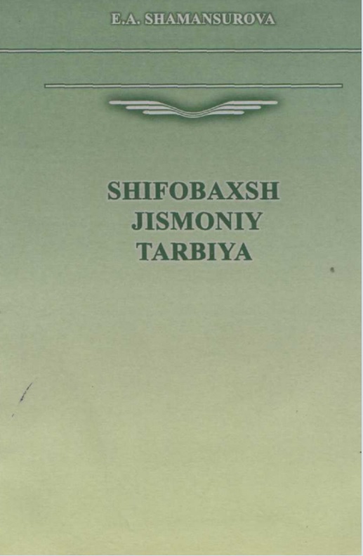 Shifobaxsh jismoniy tarbiya