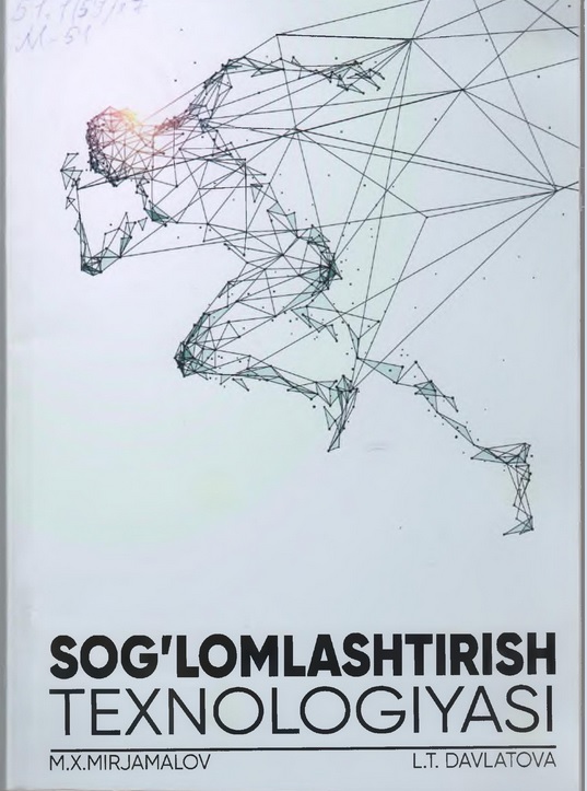 Sog'lomlashtirish texnologiyasi