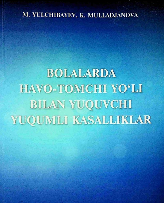 Bolalarda havo-tomchi yo'li bilan yuquvchi yuqumli kasalliklar