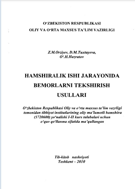 Hamshiralik ishi jarayonida bemorlarni tekshirish usullari