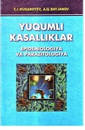 Yuqumli kasalliklar epidemiologiya va parazitologiya