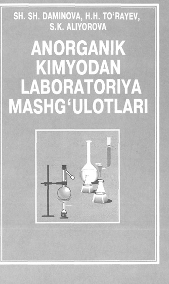Anorganik kimyodan laboratoriya mashg'ulotlari