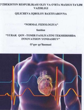 Yurak-qon tomir faoliyatini tekshirishda innovtsion yondashuv