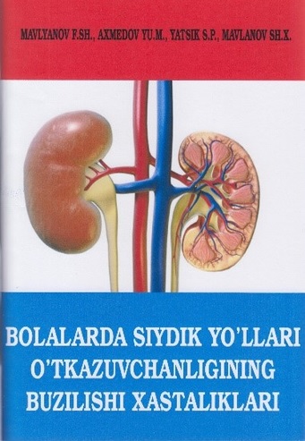 Bolalarda siydik yo’llari o’tkazuvchanligining buzilishi xastaliklari