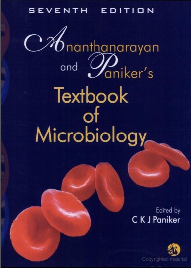 Ananthanarayan and Paniker's textbook of microbiology