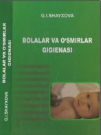 Bolalar va o'smirlar gigiyenasi