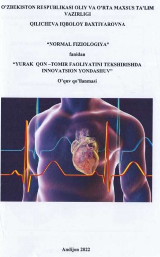 Yurak qon tomir faoliyatini tekshirishda innovatsion yondashuv