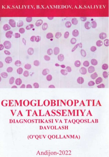 Gemoglobinopatia va talassemiya diagnostikasi taqqoslash davolash