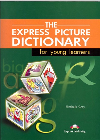 The express picture dictionary  for young learners